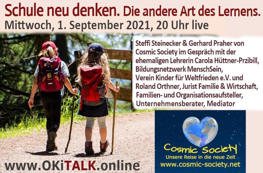 Auf OKiTALK – Steffi Steinecker und Gerhard Praher – Cosmic-Society – Schule neu denken – 01.09.2021