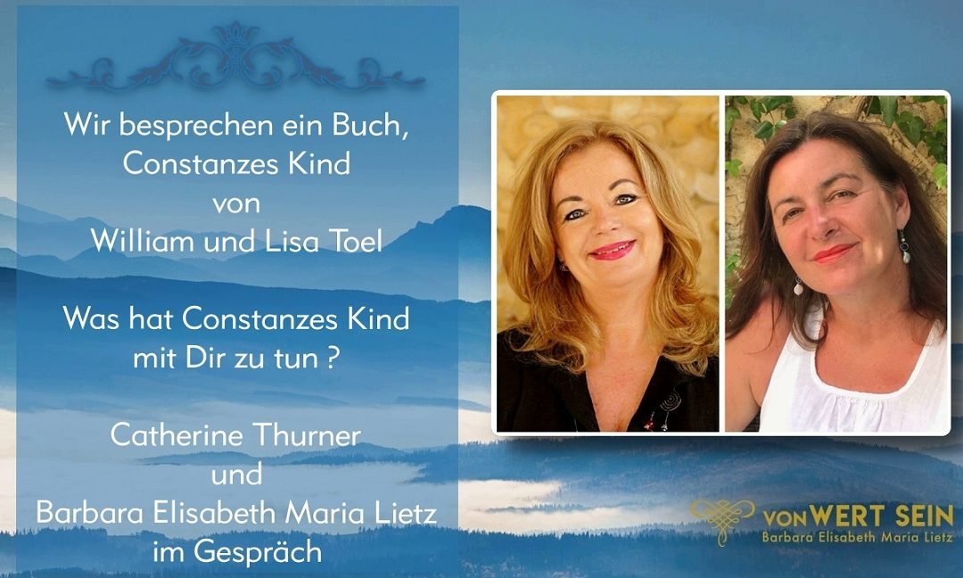 OKiTALK.news – Im Gespräch Catherine  Thurner und Barbara Elisabeth Maria Lietz – Wir besprechen ein Buch –  von William und Lisa Toel. Was hat Constanzes Kind mit Dir zu tun ? –  10.01.2023 –
