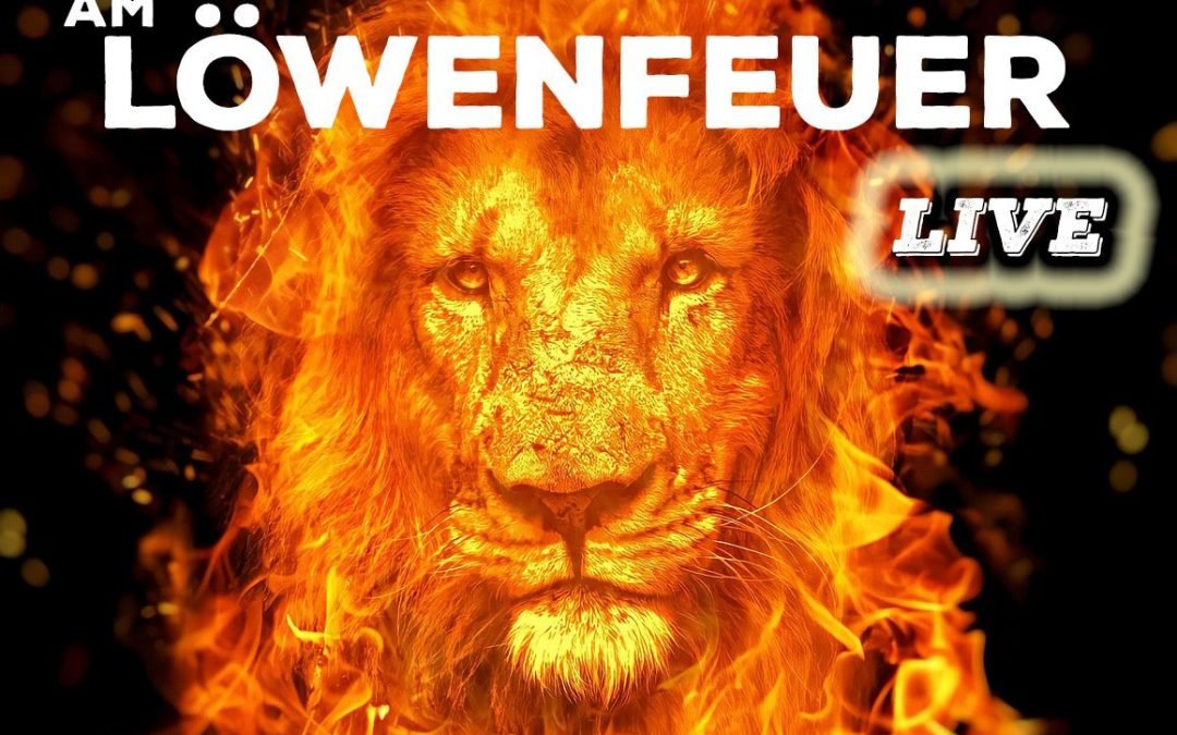 OKiTALK.news – Am Löwenfeuer – 22.10.2023 – 19 Uhr live –