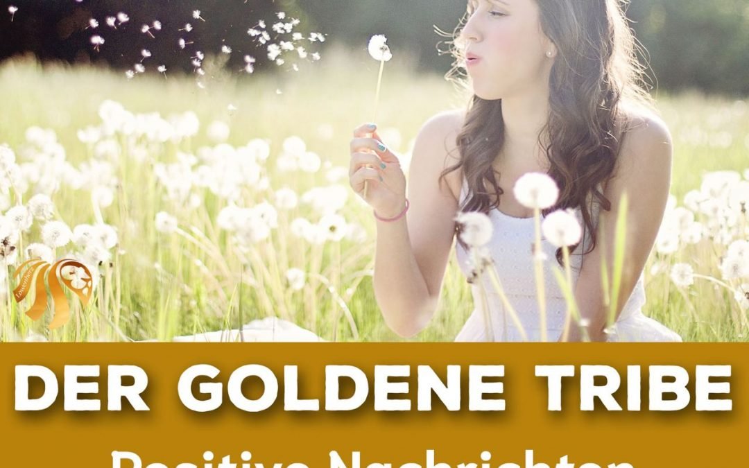 OKiTALK.news – Der “GOLDENE TRIBE” Positive Nachrichten aus der neuen Welt – 19.11.2023 – 20 Uhr live –