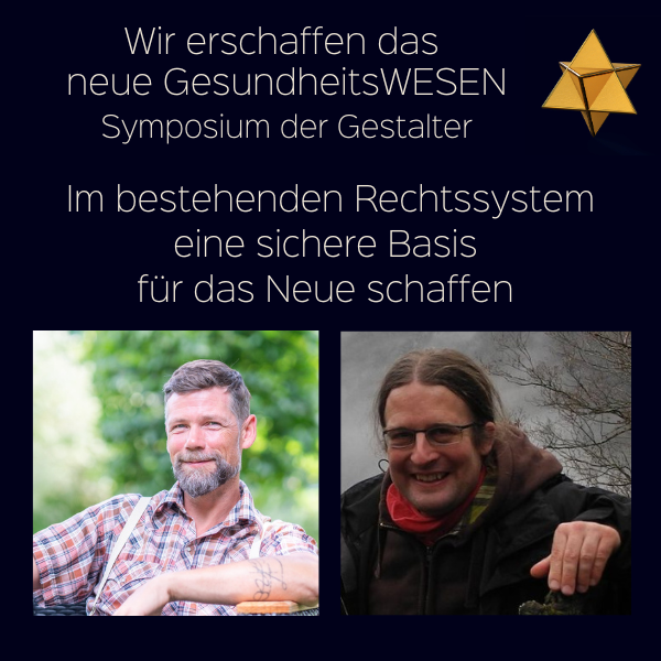 Thomas Hann und Gunter Kramp – Im bestehenden Rechtssystem eine sichere Basis für das Neue schaffen – 01.11.2024 – 15 Uhr live –