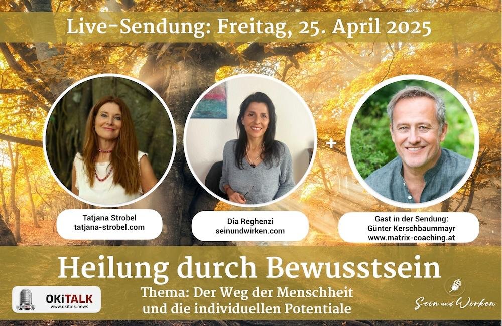 „HEILUNG DURCH BEWUSSTSEIN“ auf Okitalk.news-Live zu Gast: Günter Kerschbaummayr – Matrix Coach und Astrologe