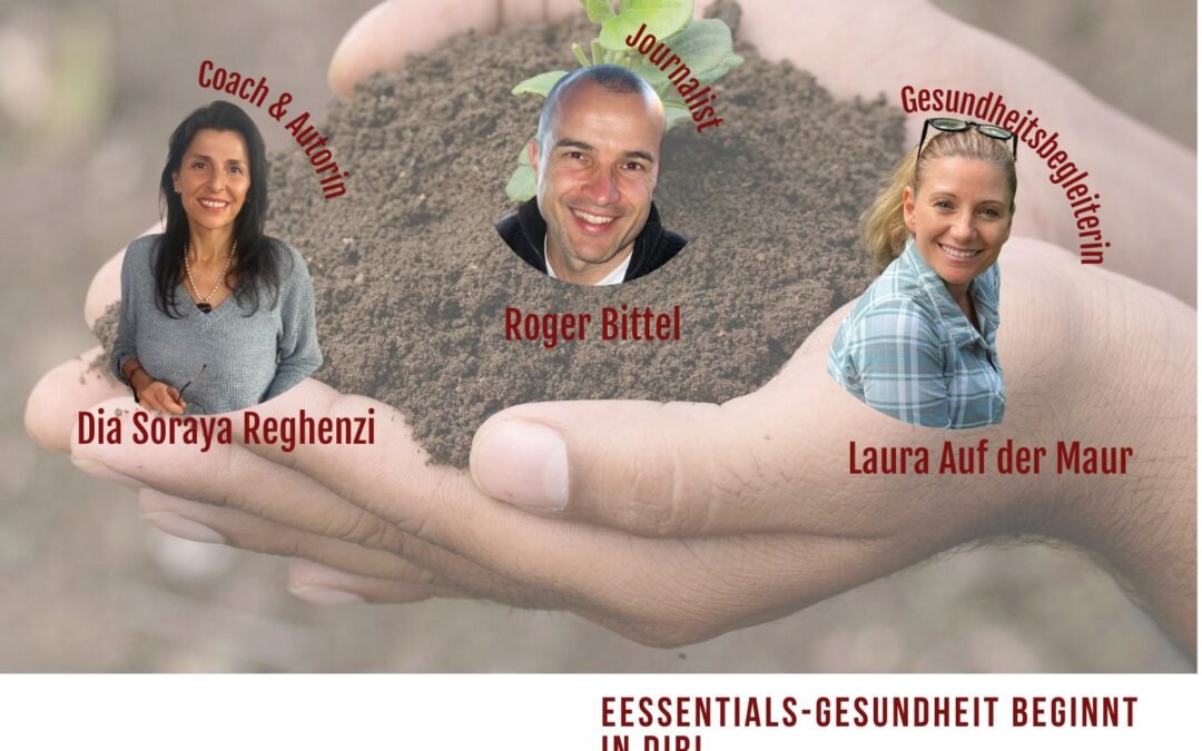 Essentials – Gesundheit beginnt in Dir – Mut zum Wandel! 29. April | 19:15 Uhr | Live auf Okitalk