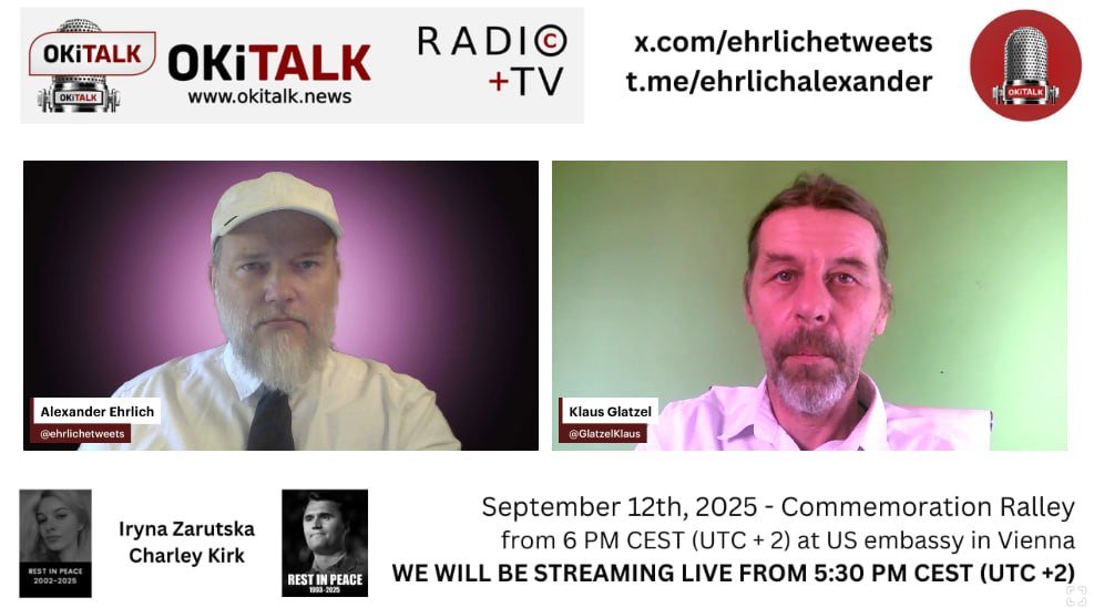 🇦🇹🕯 In Memoriam Iryna Zarutska & Charlie Kirk – 12.09.2025 – 17:30 Uhr live –